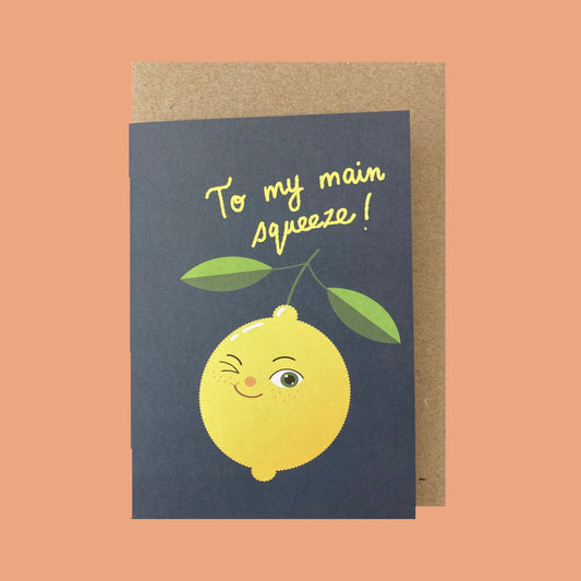 Snail Mail Paper Goods X Lisa Max To My Main Squeeze Card