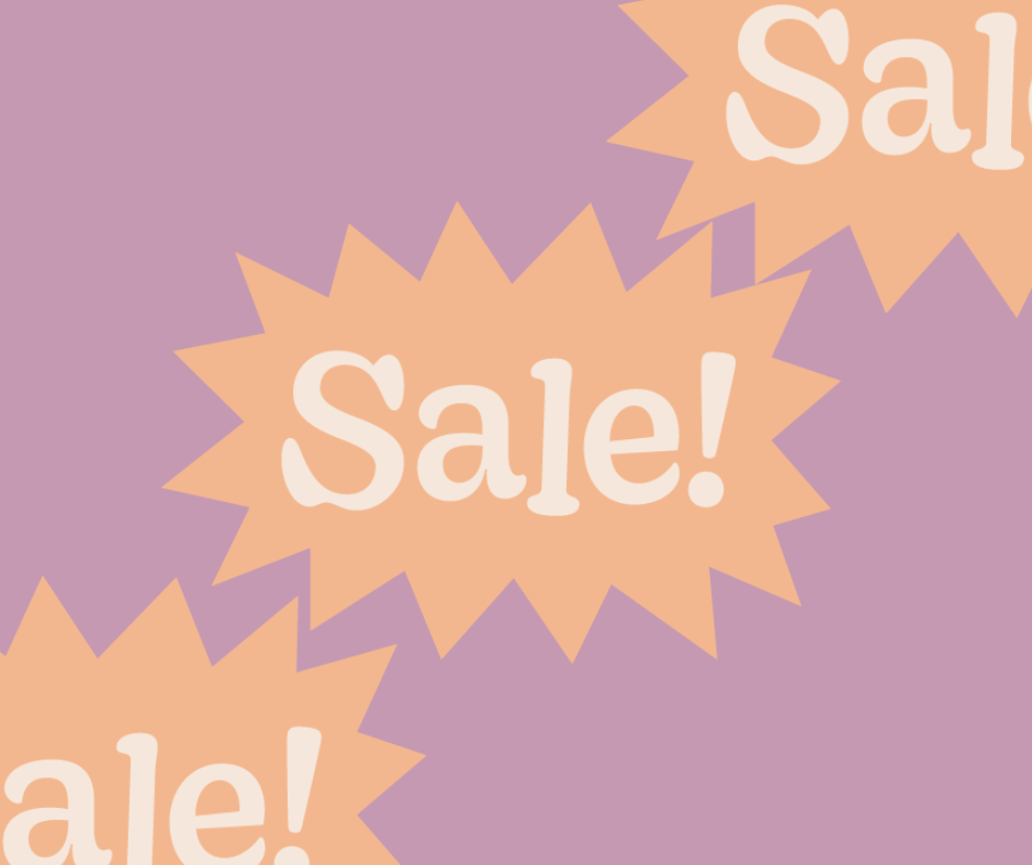 SALE SALE SALE!