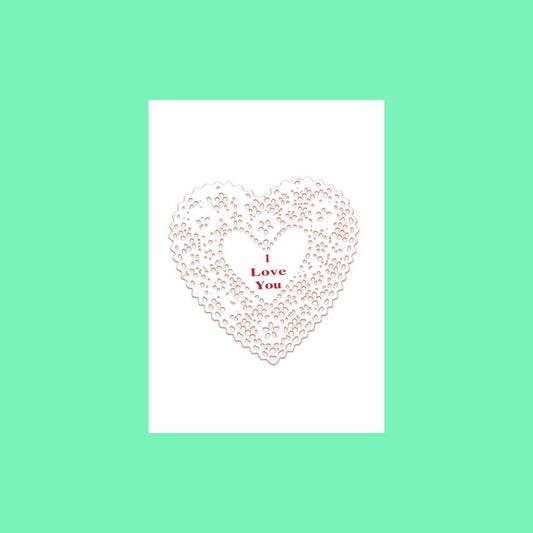 A white rectangular card centered on a mint green background, featuring a delicate heart-shaped lace-like design with the words 'I Love You' in red at the center.